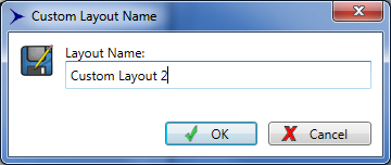 Custom Layout Name dialog