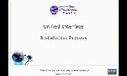 Unified Interface Installation Process